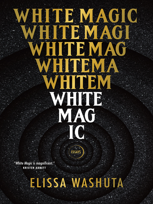 Title details for White Magic by Elissa Washuta - Wait list